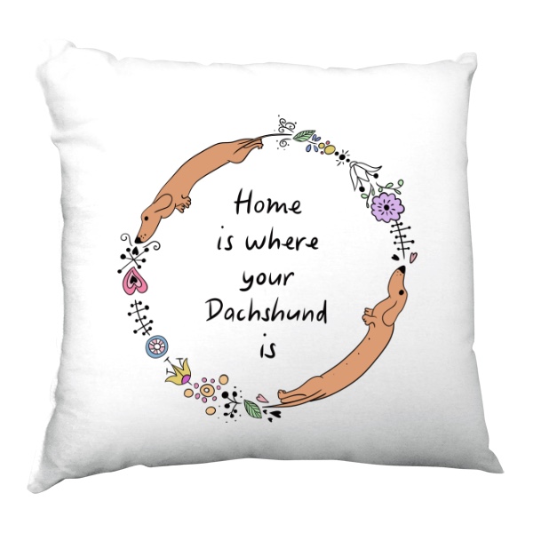 Polštář saténový s potiskem Domov je tam kde je jezevcik